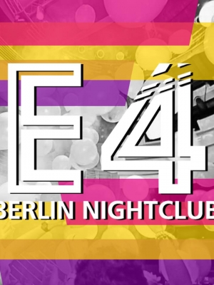 ONE NIGHT IN BERLIN – E4 Berlin / 13.01.2018
